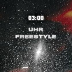 3 Uhr Freestyle