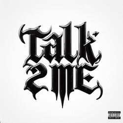 TALK2ME (feat. Bvja)