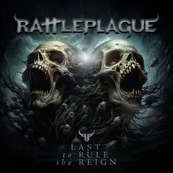 Last To Rule The Reign