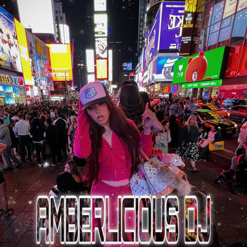 Amberlicious Dj!