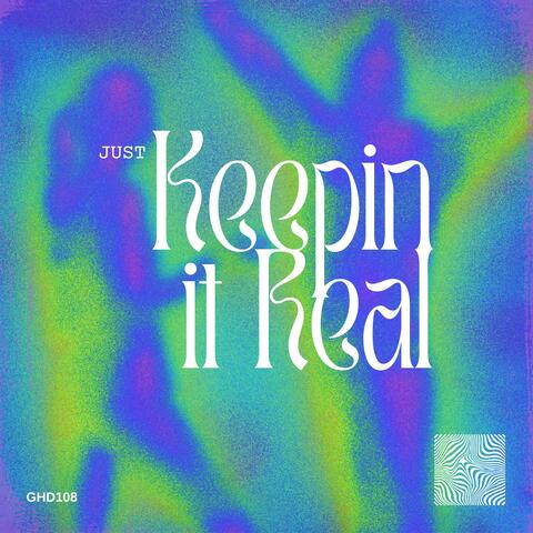 Keepin it Real