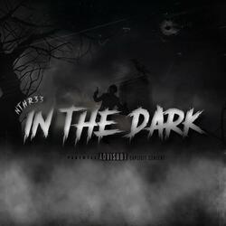 In The Dark