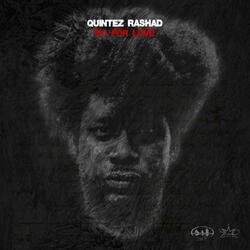 Do For Love (feat. Quintez Rashad)