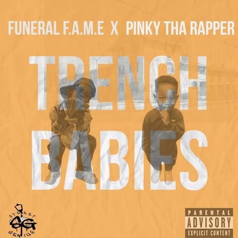 TRENCH BABIES (feat. PINKYTHARAPPER)