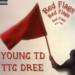 Red Flag (feat. TTG Dree)