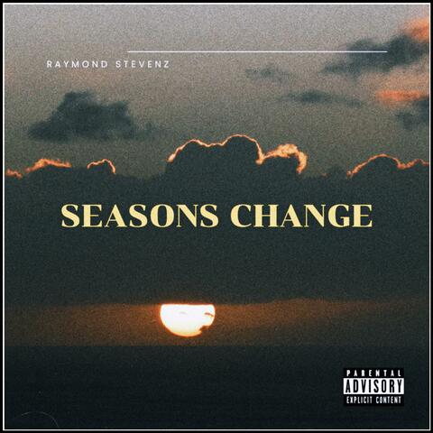 Seasons Change