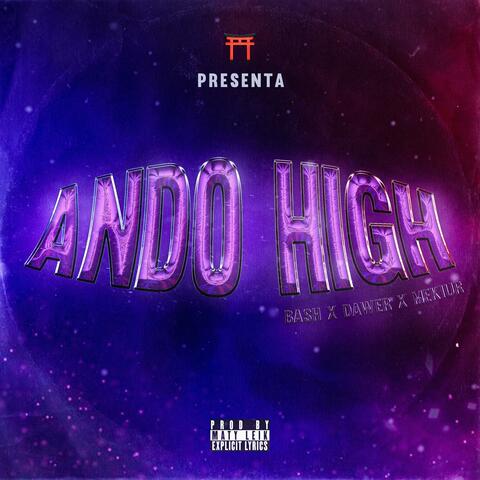 Ando High (feat. Dawergvng_ & Mekiur)