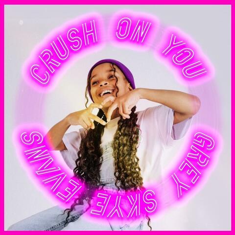 Crush On You