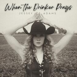 When the Drinker Prays