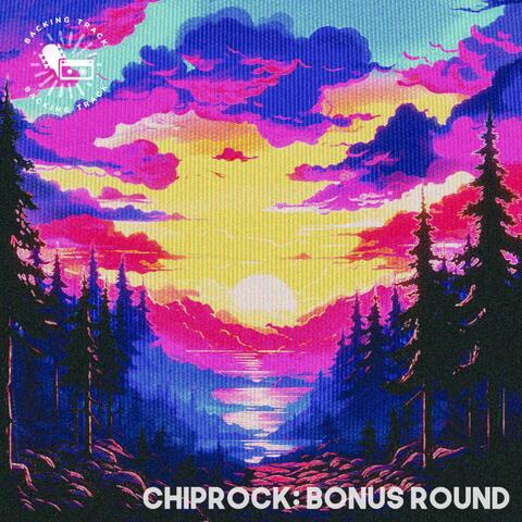 ChipRock: Bonus Round