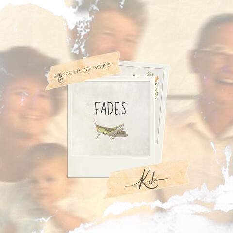 Fades