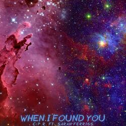 When I Found You (feat. Sarah Ferriss)