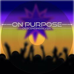 On Purpose