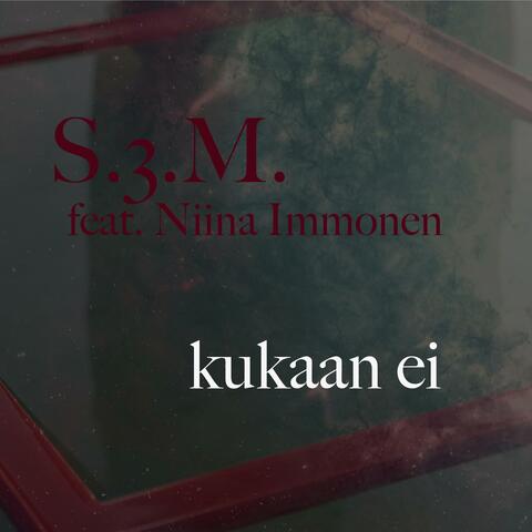 Kukaan Ei (feat. Niina Immonen)