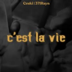 C'est la vie (feat. 371Rayn)