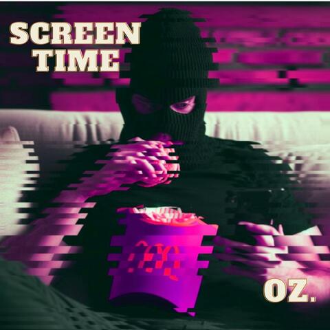SCREEN TIME