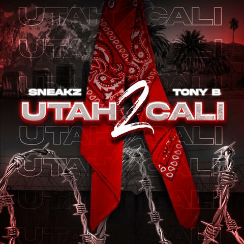 Utah 2 Cali (feat. Tony B)
