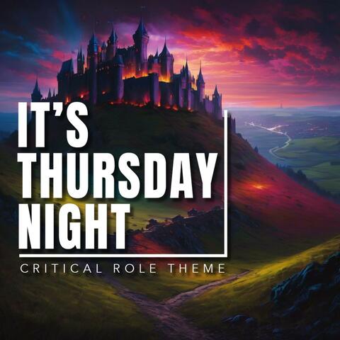 It's Thursday Night