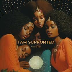 I AM SUPPORTED (feat. Xar)