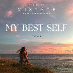 My Best Self (feat. Dawn)