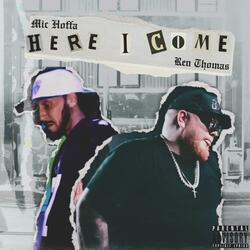 Here I Come (feat. Ren Thomas)