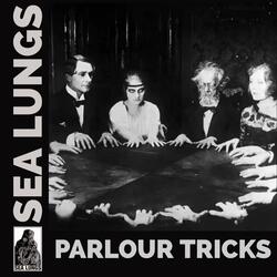 Parlour Tricks
