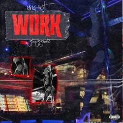 Work (feat. Stresmatic)