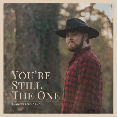 You're Still The One