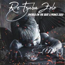 Re Tsuba Zolo Hala Hitt (feat. Prince Zulu)
