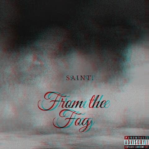 From the Fog