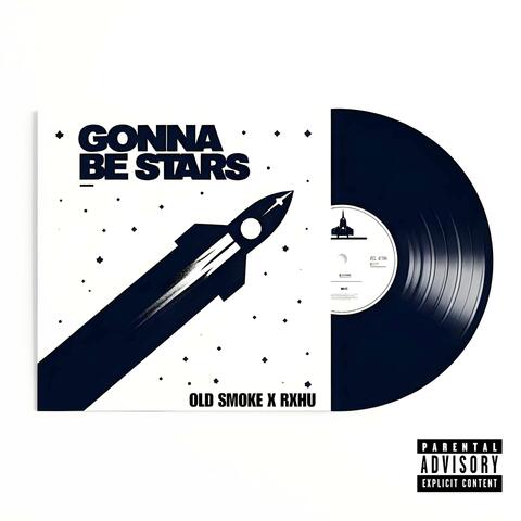 Gonna Be Stars