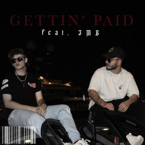 Gettin' Paid (feat. 3mg)