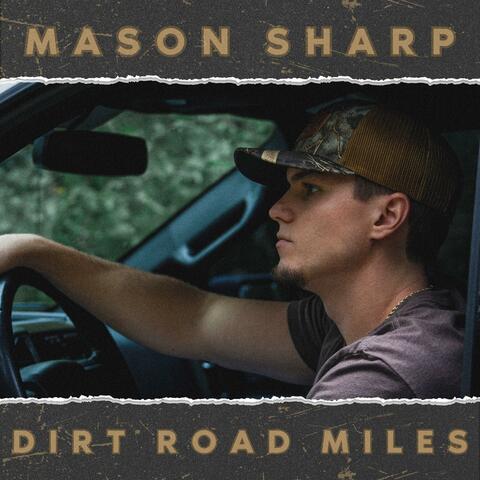 Dirt Road Miles