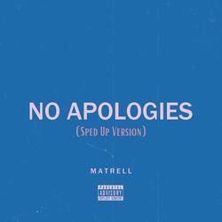 No Apologies