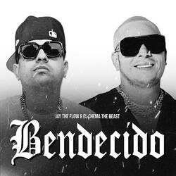 Bendecido (feat. Jay the flow)