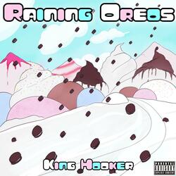 Raining Oreos