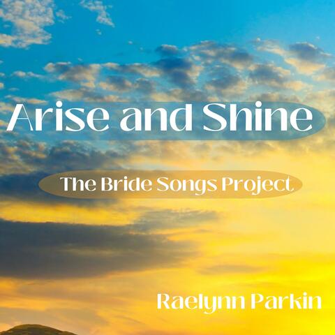 Arise and Shine (Remastered 2023 Version)