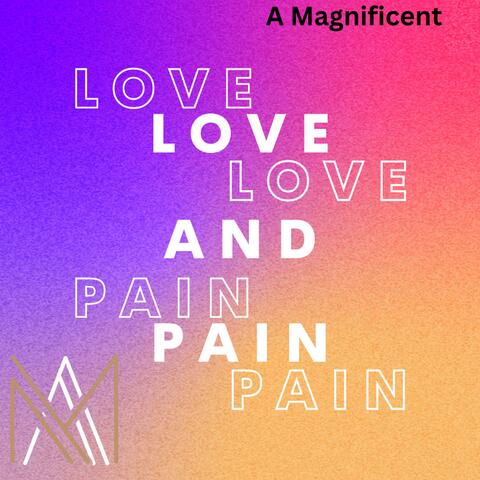 Love and Pain