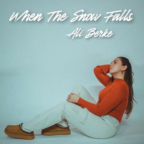 When The Snow Falls