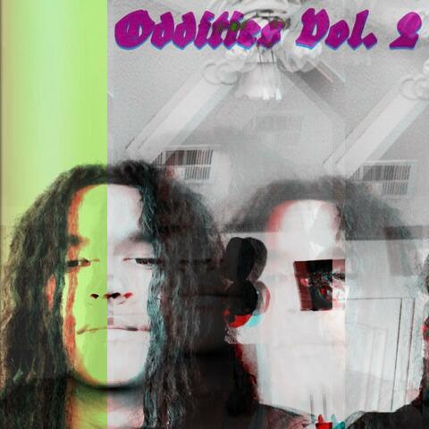 Oddities, Vol. 2