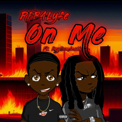 On Me (feat. Keylluminati)