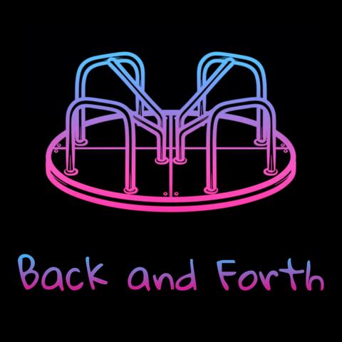 Back and Forth