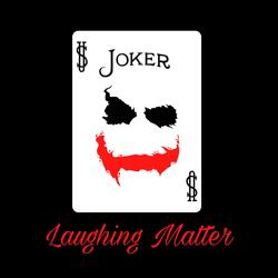Laughing Matter