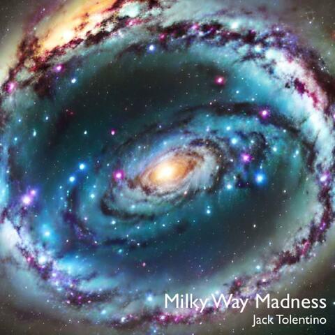 Milky Way Madness