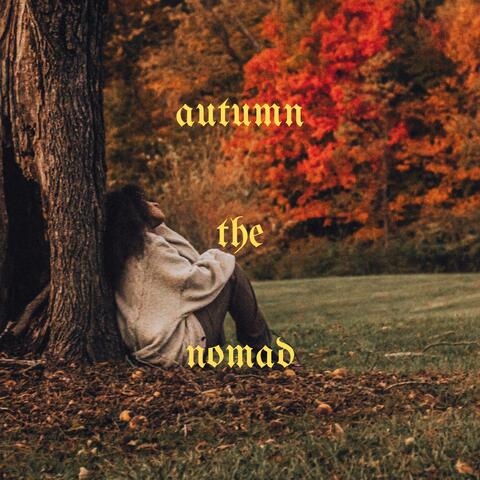 autumn the nomad