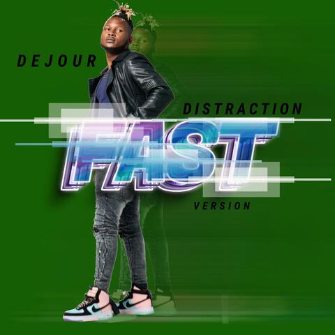 Distraction Fast