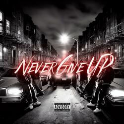 Never Give Up (Instrumental )