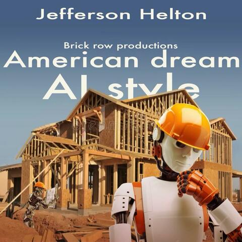 American Dream, AI Style