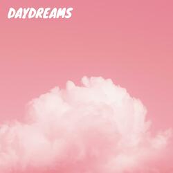 Daydreams