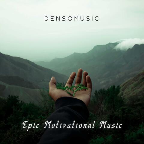 Epic Motivational Music